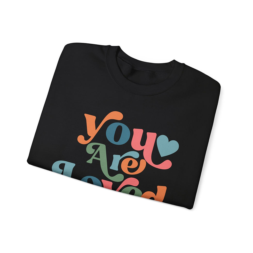 Thumbnail: You Are Loved Crewneck Sweatshirt 