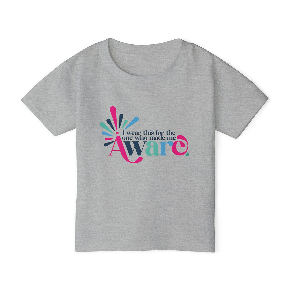 Thumbnail: I Wear This For The One Who Made Me Aware- Toddler Tee