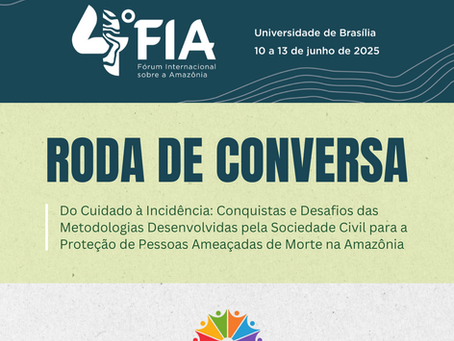 4º Fórum Internacional sobre a Amazônia - Roda de Conversa