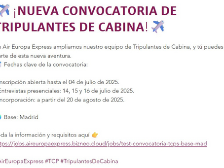 Nueva convocatoria de tripulantes de cabina.