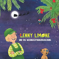 Lenny Limone und die Weihnachtsüberraschung