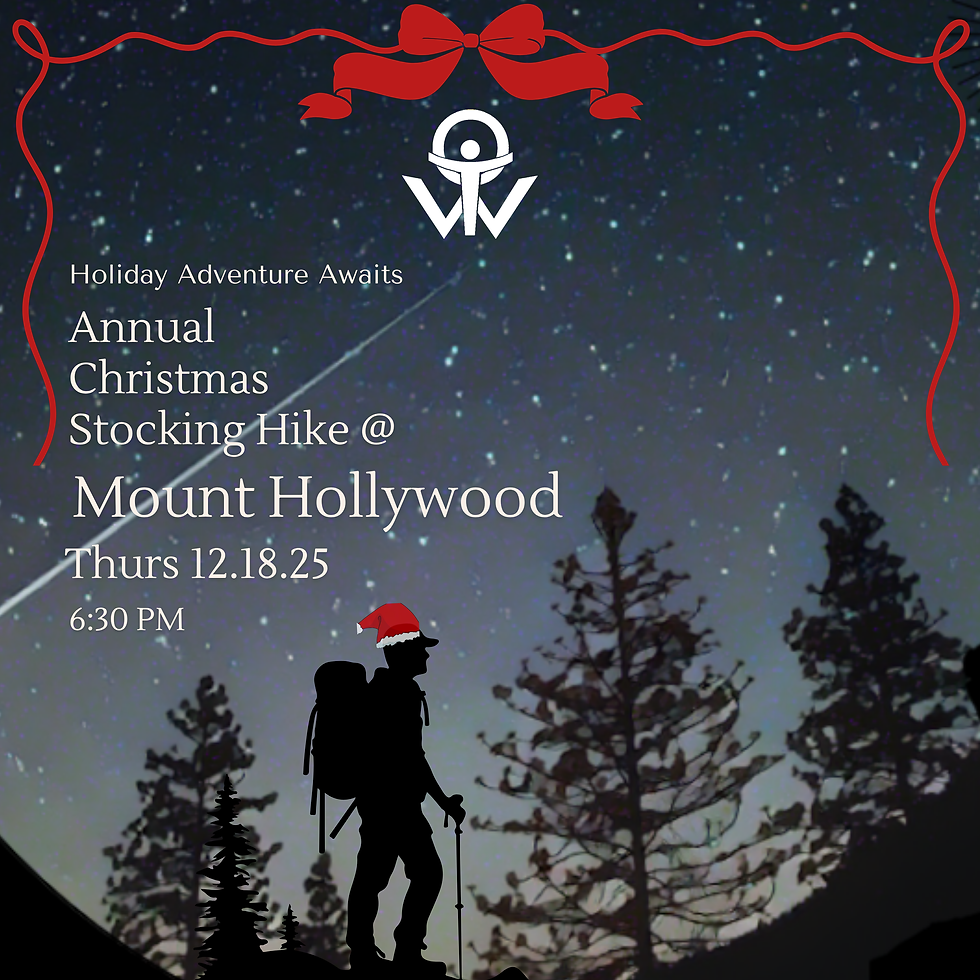 Annual Holiday Stocking Hike - Thursday Dec 18th, 2025