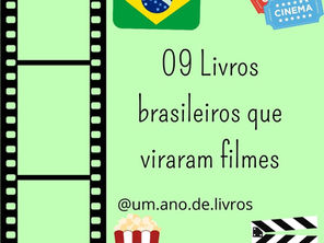 09 livros brasileiros que viraram filmes