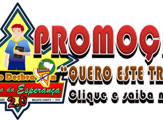 PROMOÇÃO "QUERO ESTE TRUNFO"