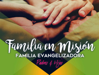 Encuentro de Familia Evangelizadora (Horarios Disponibles)