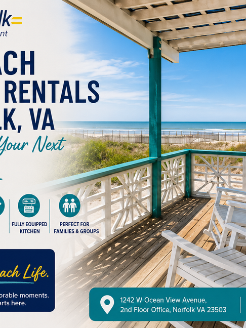 Why Beach Vacation Rentals in Norfolk, VA Are Perfect for Your Next Coastal Escape