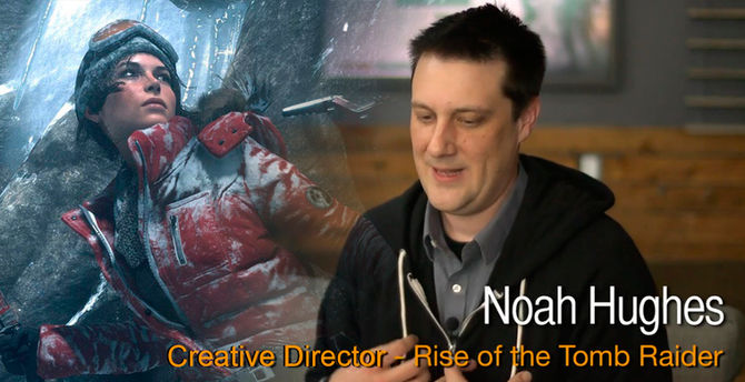 Interview with Noah Hughes, Creative Director of Rise of the Tomb Raider