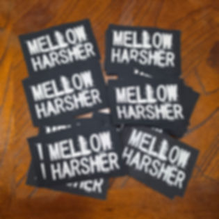 Mellow Harsher Screen Printed Logo Patch