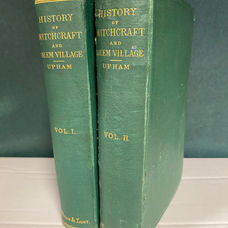History of Witchcraft and Salem Village, by Charles Upham