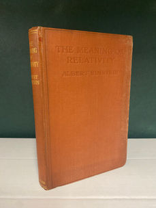 The Meaning of Relativity, by Albert Einstein - First English Edition