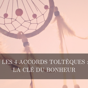 Les quatre accords toltèques