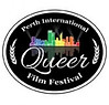 Perth International Queer Film Festival.
