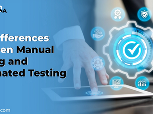 Key Differences Between Manual Testing and Automated Testing