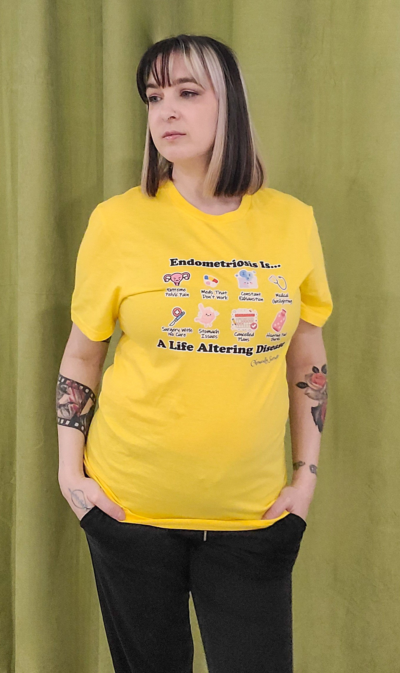 Endo Is A Life Altering Disease- Unisex, Adult Wearable Awareness Shirt