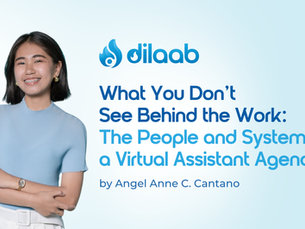 What You Don’t See Behind the Work: The People and Systems of a Virtual Assistant Agency
