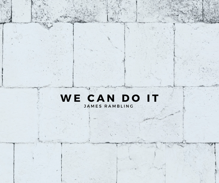 We Can Do It!
