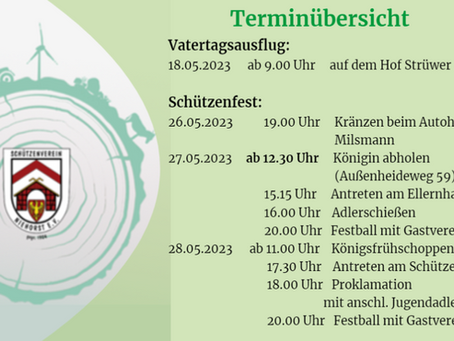 Terminübersicht Schützenfest und Vatertagsausflug