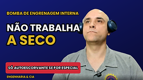 AUTOESCORVANTE VS TRABALHO A SECO: BOMBA DE DESLOCAMENTO POSITIVO VIKING