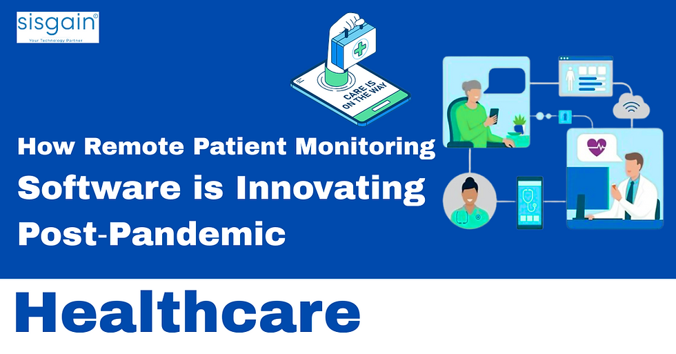 How Remote Patient Monitoring Software is Innovating Post‑Pandemic Healthcare