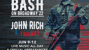 REDNECK RIVIERA BASH ON BROADWAY JUNE 9-12