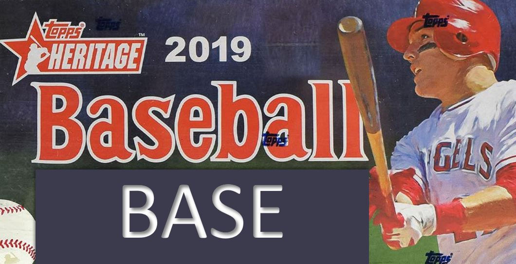 2019 Topps Heritage Baseball Base Cards 201 through 400