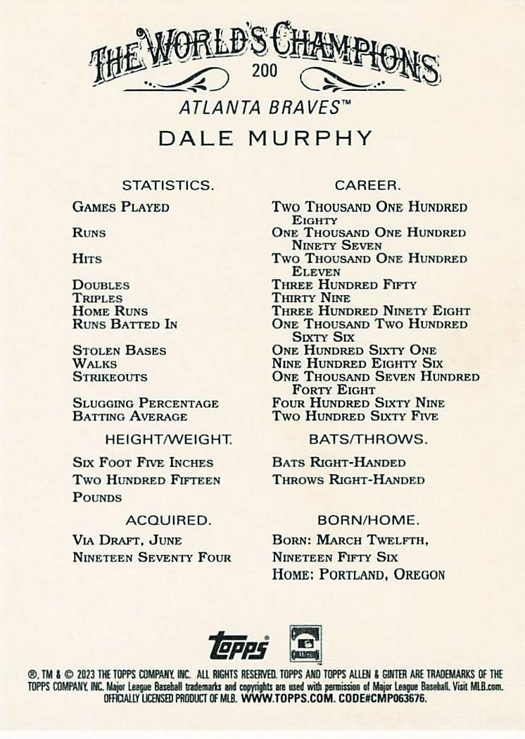 Dale Murphy 2023 Topps Allen and Ginter Baseball Card No 200