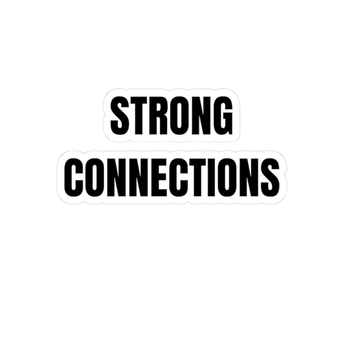 Strong Connections Sticker