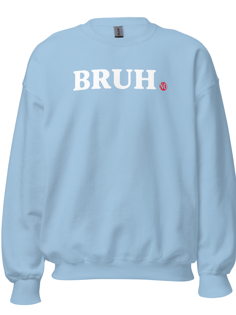 Light blue BRUH sweatshirt