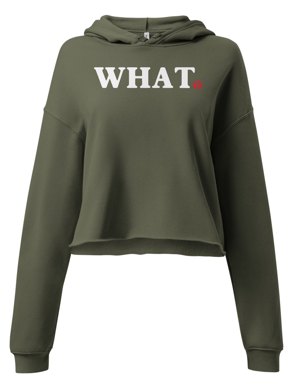 Olive green cropped hoodie with "WHAT." in white