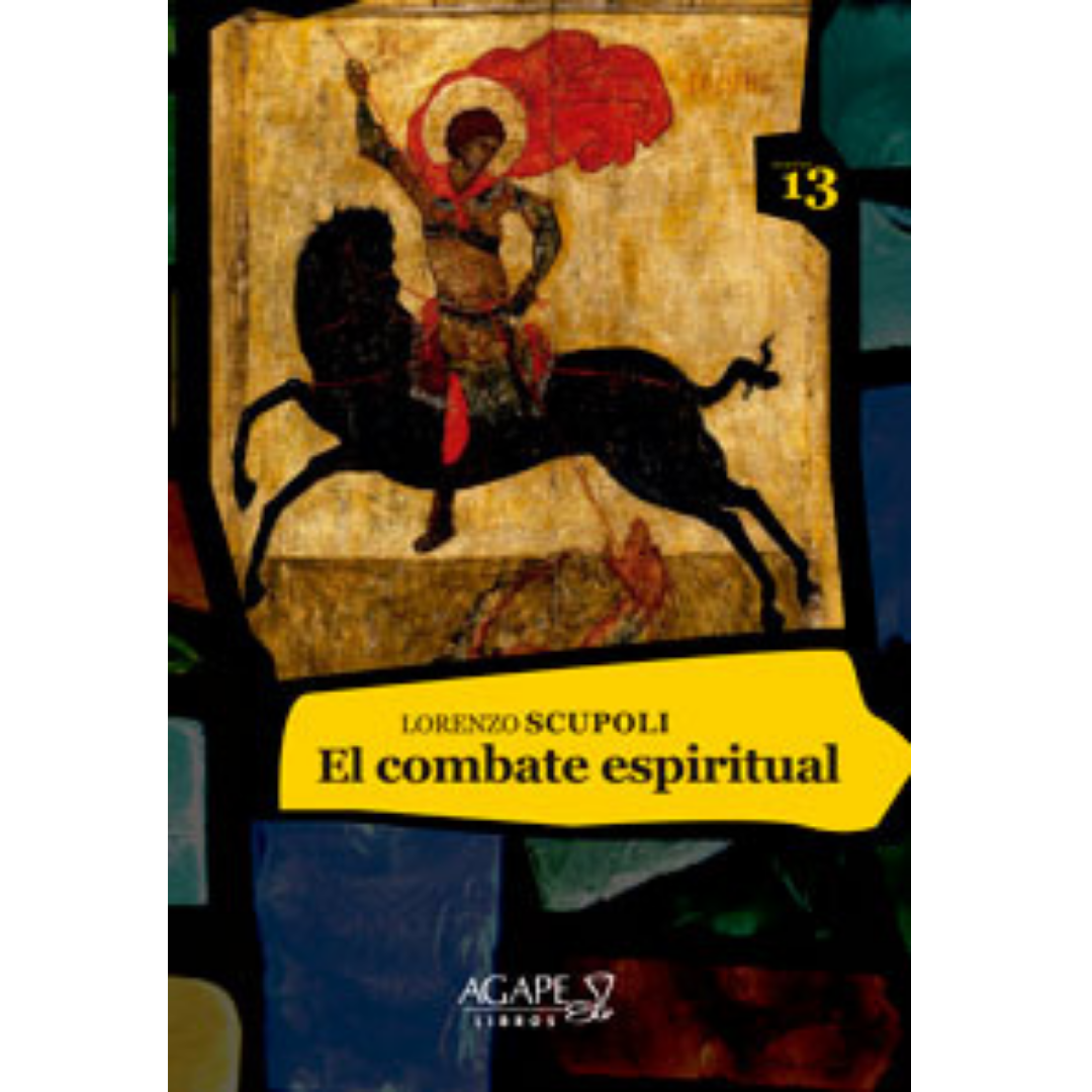 El combate espiritual | Lorenzo Scupoli