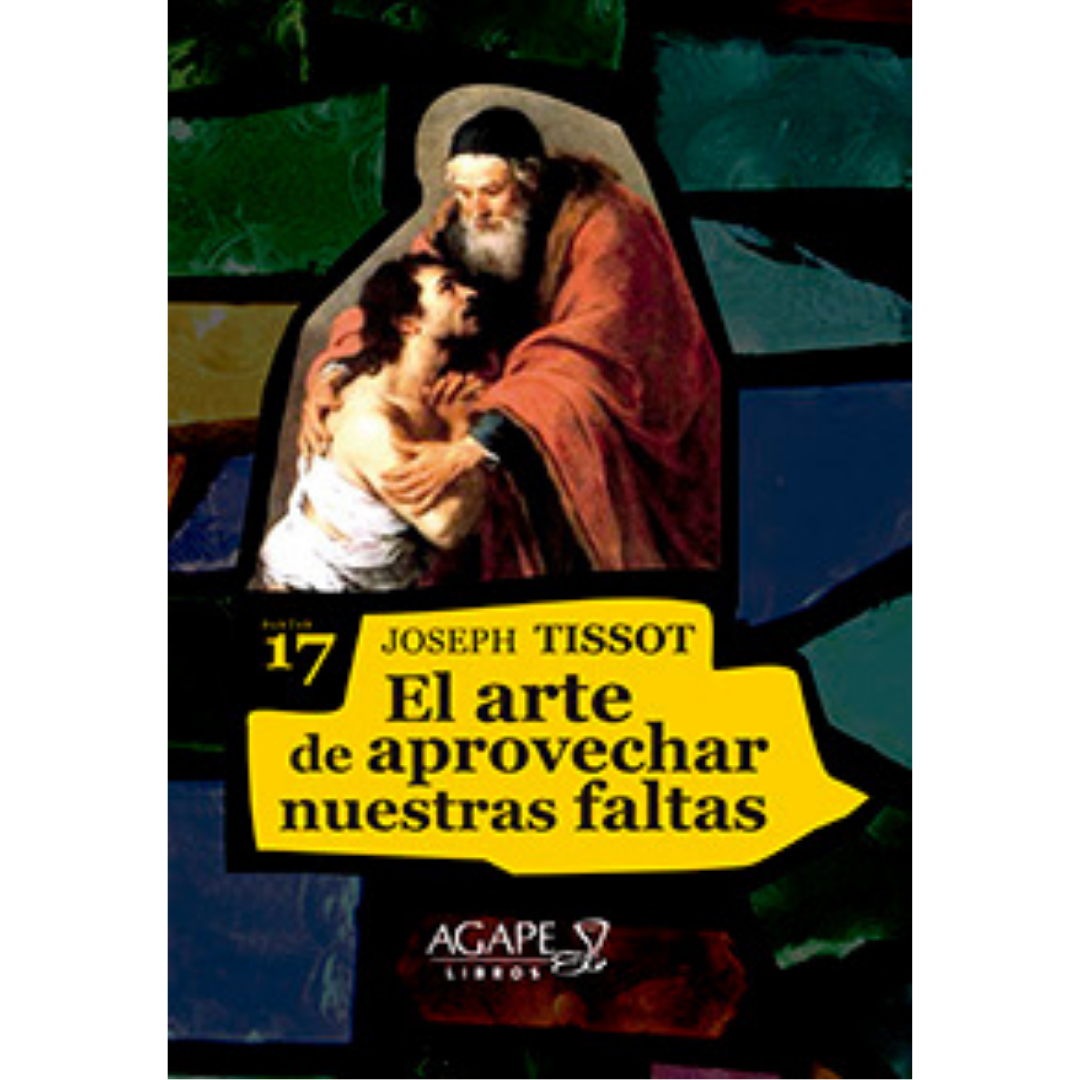 El arte de aprovechar nuestras faltas | Joseph Tissot