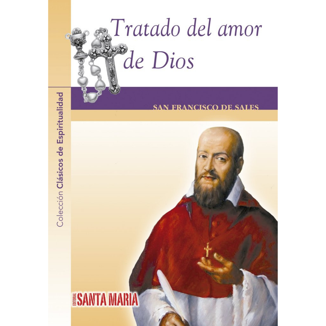 Tratado del amor de Dios | San Francisco de Sales