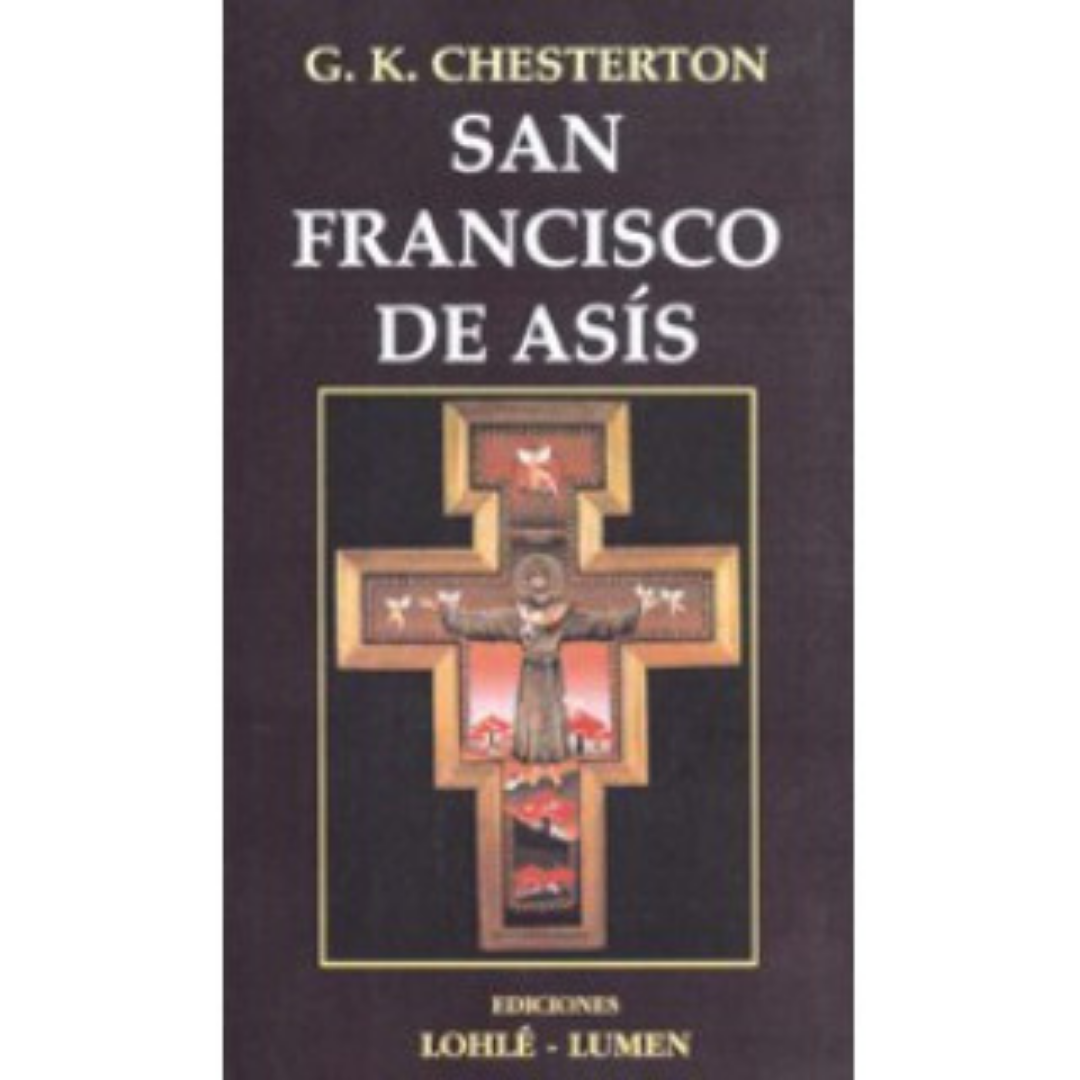 San Francisco de Asis | Chesterton
