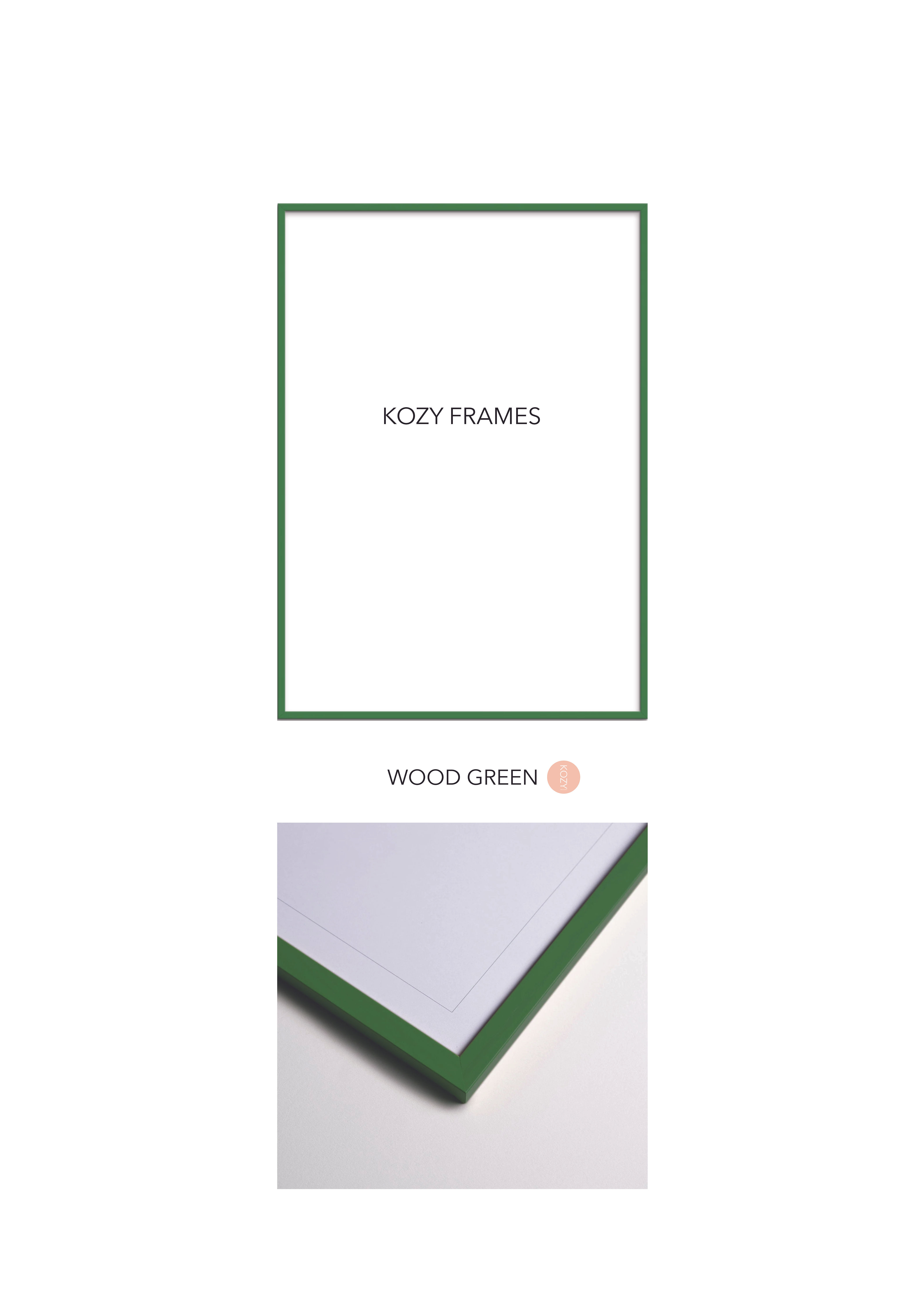 KOZY FRAMES WOOD GREEN