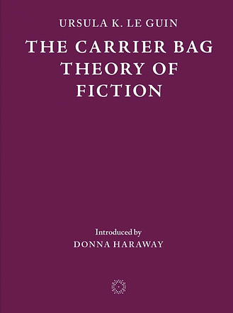 Carrier-bag-theory-Le_Guin_edited.jpg