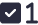 An icon of a box with a checkmark inside, followed by a 1.