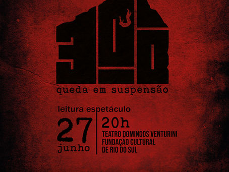 “300: Queda em Suspensão” faz leitura encenada no Teatro Domingos Venturini, em Rio do Sul