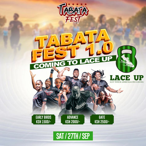 Tabata Fest 1.0 Lace Up Kiambu.