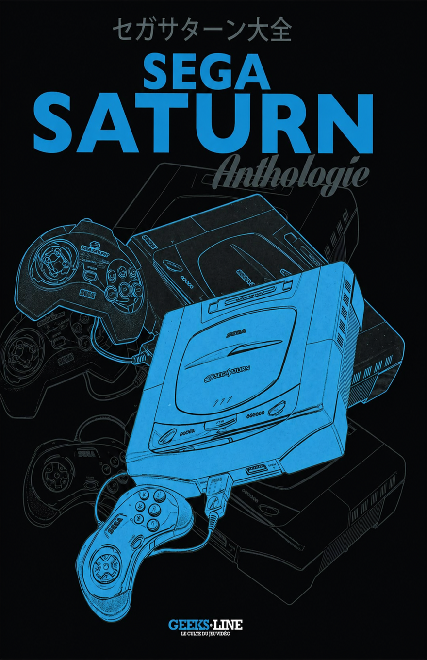 A dark, minimalist book cover for “SEGA SATURN Anthologie,” with a nearly black background and bold electric-blue title text. At the top, Japanese text appears above the large word “SEGA,” followed by the enormous blue word “SATURN” and a gray italic “Anthologie” layered across the middle. The main artwork shows multiple line-art drawings of Sega Saturn consoles and controllers stacked diagonally, with the central Sega Saturn console highlighted in bright cyan-blue while the surrounding consoles and gamepads appear in thinner dark gray and blue outlines. A controller cable runs from the front of the main console to a blue Sega Saturn controller near the lower left. At the bottom center, the publisher logo reads “GEEKS-LINE” with the smaller French tagline “LE CULTE DU JEU VIDÉO.”