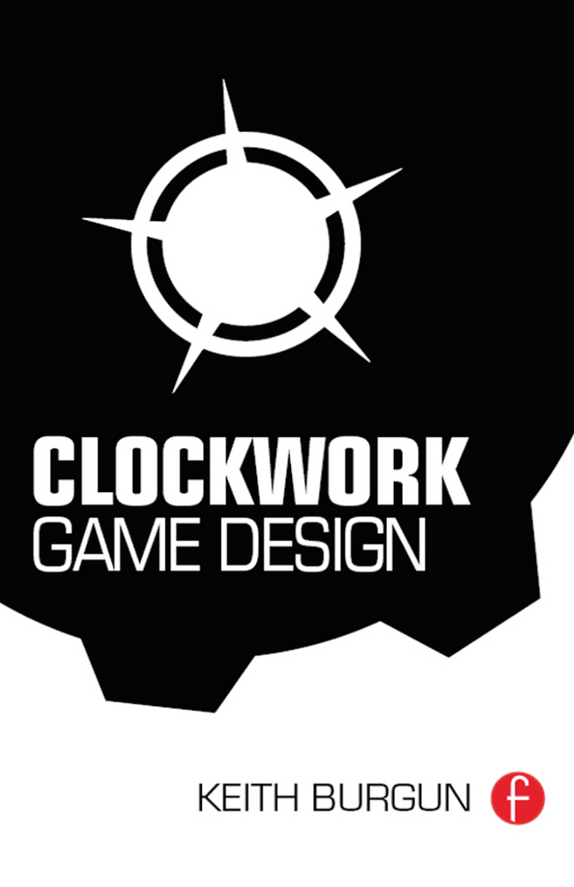 CLOCKWORK GAME DESIGN