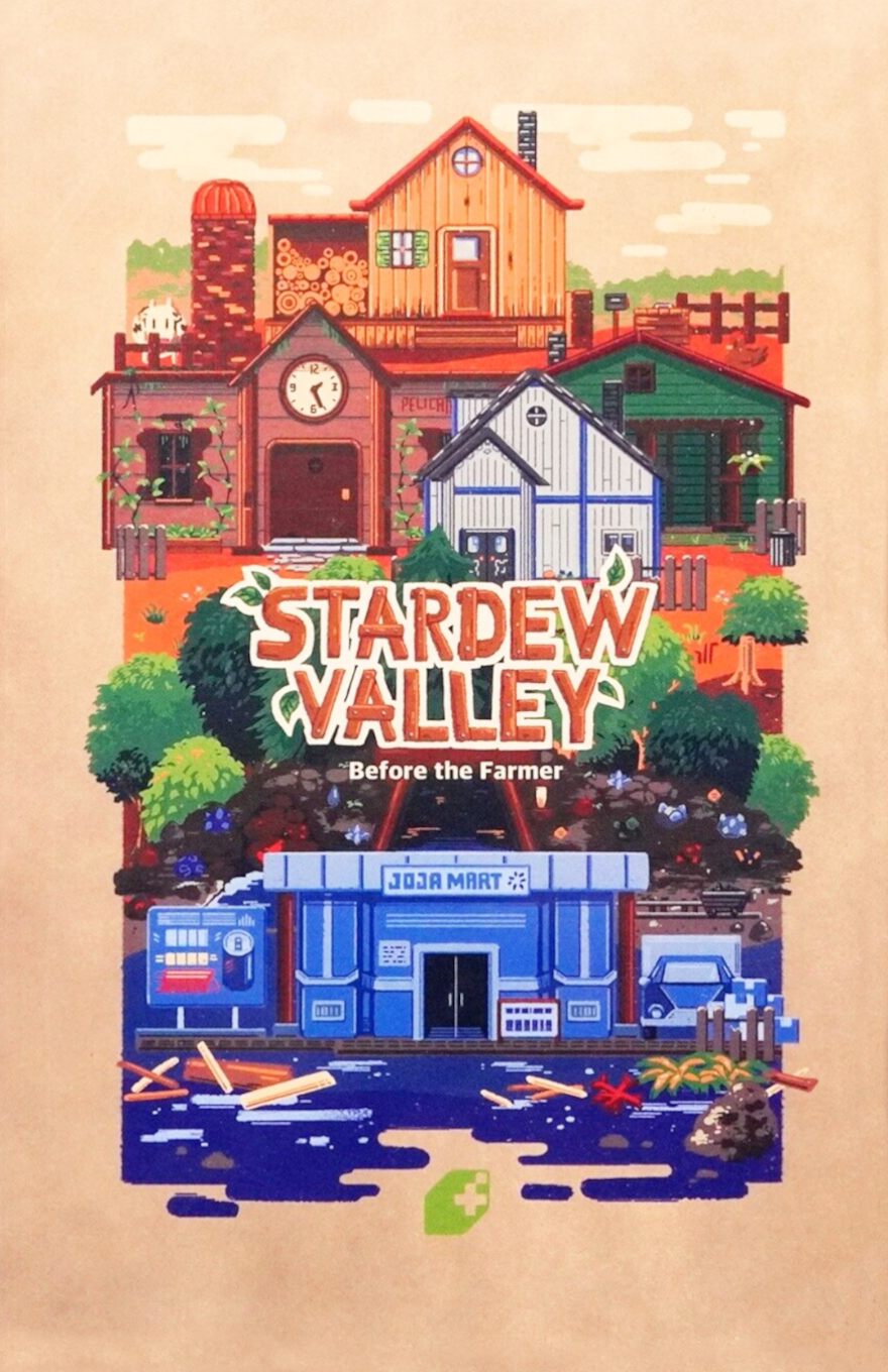 STARDEW VALLEY: BEFORE THE FARMER