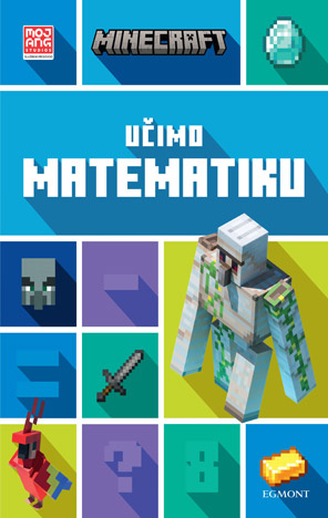 The cover features a bright, blocky design in the signature Minecraft visual style, with a teal-blue background divided into a grid of colorful square panels. At the top are the Mojang Studios logo, the bold “MINECRAFT” title in its iconic pixelated font, and a diamond icon. Centered prominently is large white text reading “MATHS OFFICIAL WORKBOOK AGES 5–6,” casting a long shadow for a modern, flat-design effect. Surrounding the text are various Minecraft-themed icons and characters within the grid, including a villager head, a sword, numbers, a question mark, a gold ingot, and a red parrot. On the right side stands a large iron golem rendered in Minecraft’s blocky 3D style, slightly angled as if stepping forward. The overall composition is playful and educational, combining vibrant colors, geometric layout, and recognizable game elements to appeal to young learners.