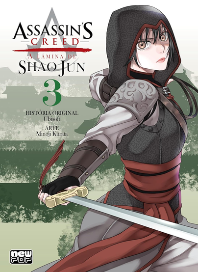 Portuguese book cover for Assassin’s Creed: A Lâmina de Shao Jun, volume 3, showing a hooded female assassin in gray and red armor holding a sword across the foreground. The cover includes the Assassin’s Creed logo, NewPOP branding, and credits for Ubisoft and Minoji Kurata.