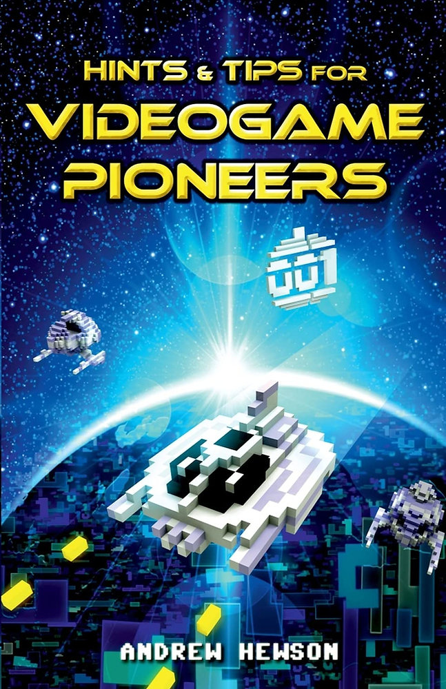 Hints Development Game HINTS & TIPS FOR VIDEOGAME PIONEERS