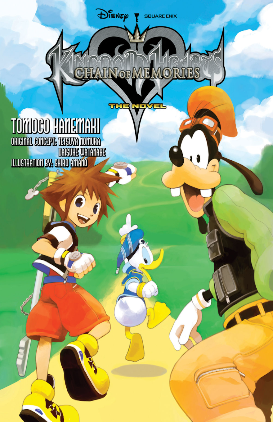 KINGDOM HEARTS: CHAIN OF MEMORIES - THE NOVEL