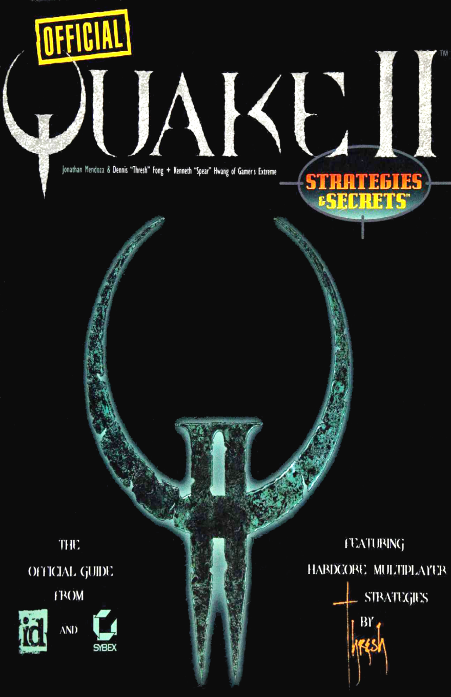 OFFICIAL QUAKE II STRATEGIES & SECRETS