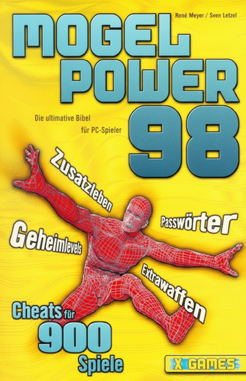 Cover of Mogel Power 98, a German cheat guide for PC gamers. The background is yellow with a dynamic red wireframe figure in a leaping pose. The title is in large blue text. Key features like “Zusatzleben” (extra lives), “Geheimlevels” (secret levels), “Extrawaffen” (extra weapons), and “Passwörter” (passwords) are displayed around the figure. It advertises “Cheats für 900 Spiele” (cheats for 900 games) and calls itself “Die ultimative Bibel für PC-Spieler” (The ultimate bible for PC gamers). A small “X Games” logo appears at the bottom.