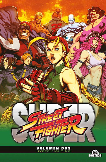 Spanish edition book cover for Super Street Fighter: Volumen Dos: Hyper Fighting, showing Cammy front and center with a lineup of Street Fighter characters behind her. The lower half features the large metallic “Super” logo, the red-yellow “Street Fighter” logo, and a black title band reading “Volumen Dos: Hyper Fighting,” with the Moztros logo in the bottom-right corner.