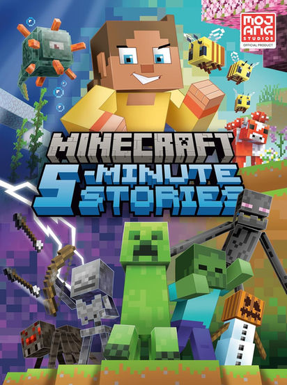 Cover of the book “Minecraft 5-Minute Stories” featuring a blocky Minecraft character in yellow at the center surrounded by various mobs and creatures, including bees, a guardian, mooshroom cow, spider, skeleton, creeper, zombie, Enderman, and a snow golem with a carved pumpkin head. The background is split into colorful biomes, emphasizing the adventure and variety of short stories within the Minecraft universe.