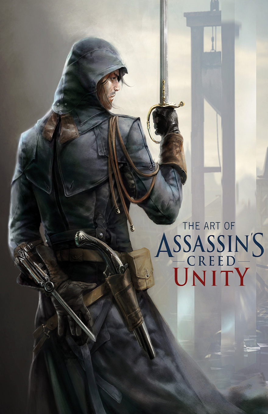 THE ART OF ASSASSIN'S CREED: UNITY